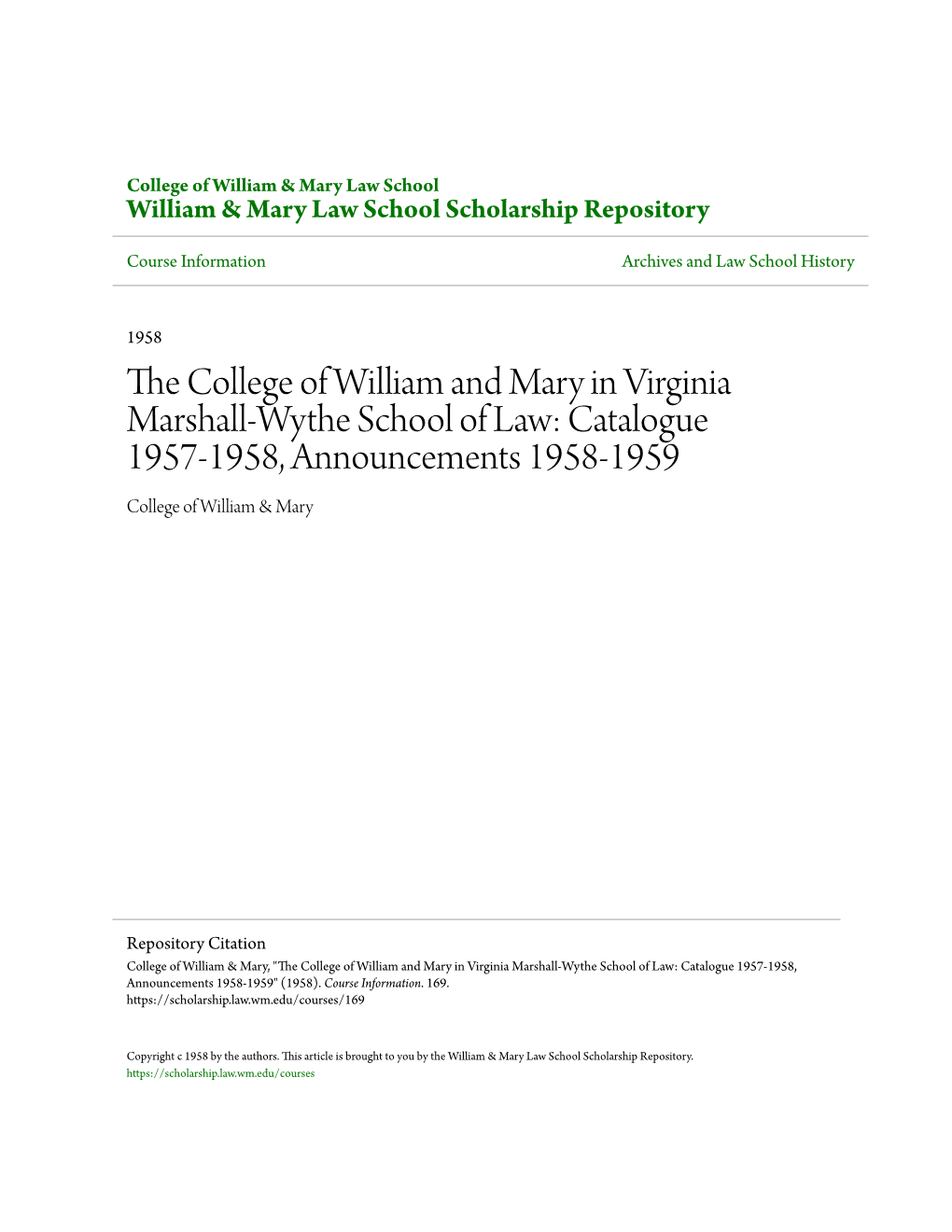 The College of William and Mary in Virginia Marshall-Wythe School Of