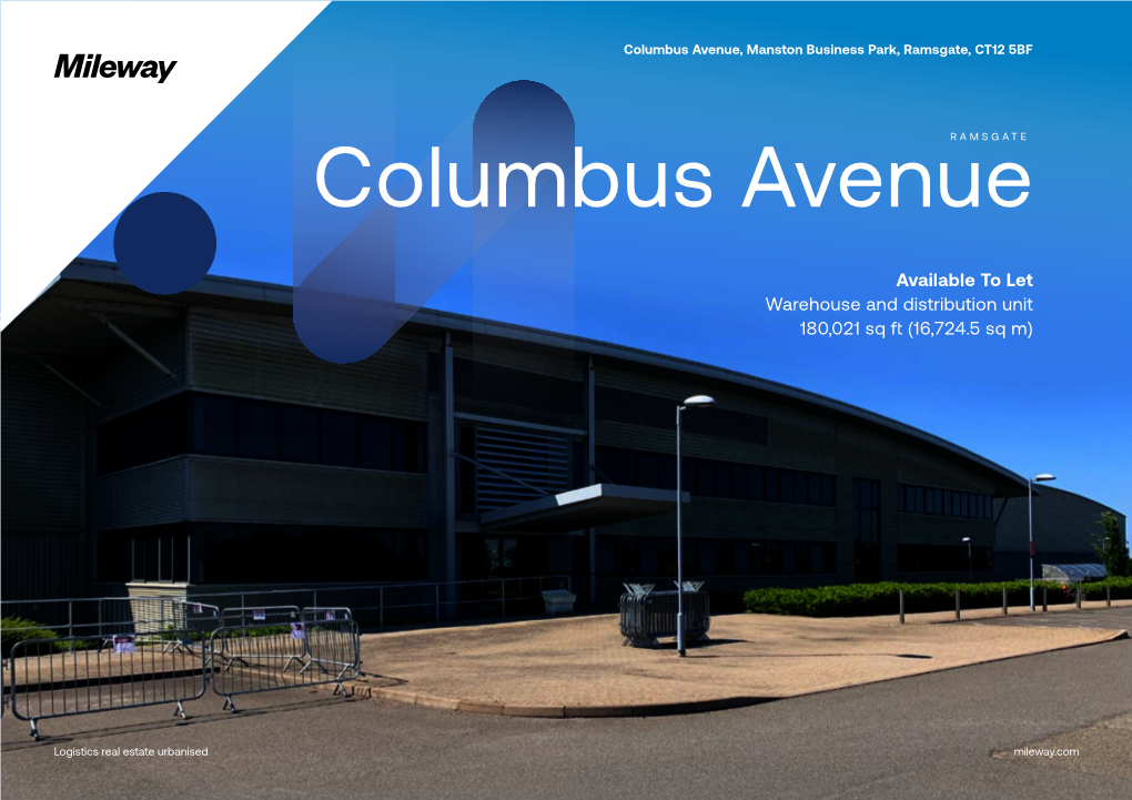 Columbus Avenue, Manston Business Park, Ramsgate, CT12 5BF