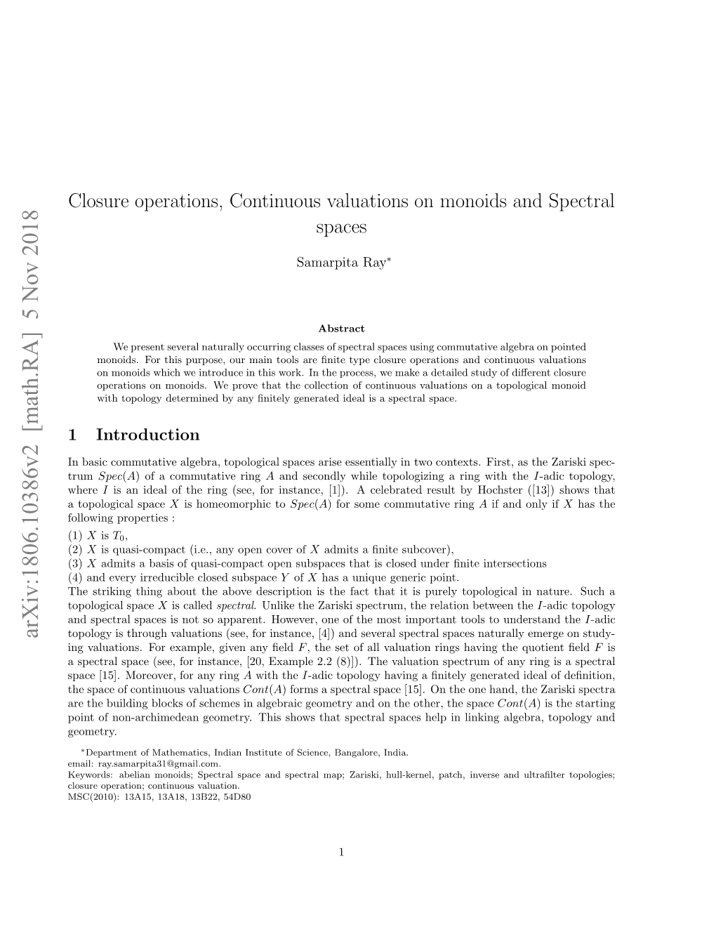 Closure Operations, Continuous Valuations on Monoids and Spectral