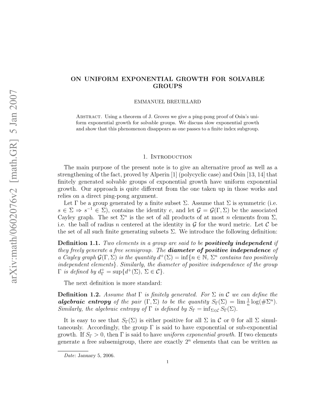 Arxiv:Math/0602076V2 [Math.GR] 5 Jan 2007 Alygraph Cayley a Needn Elements Independent Γ Ento 1.2