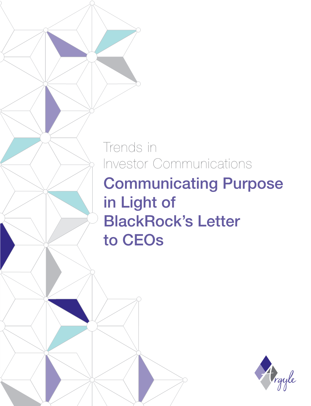 Communicating Purpose in Light of Blackrock's Letter to Ceos