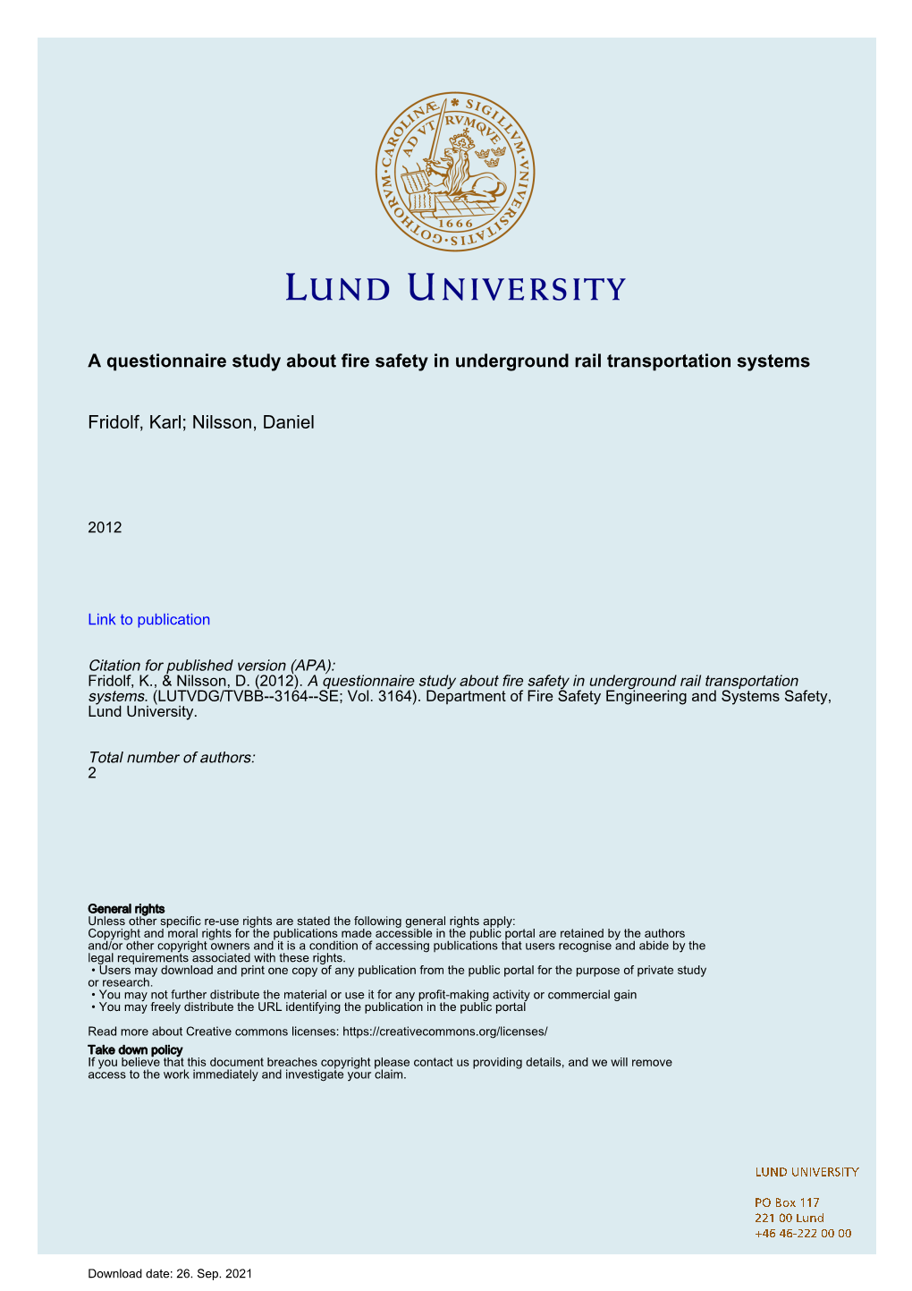 A Questionnaire Study About Fire Safety in Underground Rail Transportation Systems