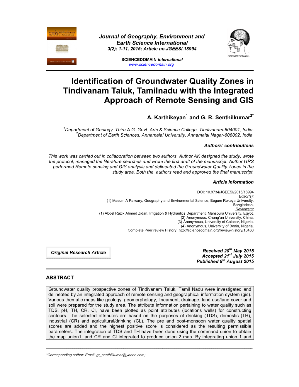 Identification of Groundwater Quality Zones in Tindivanam Taluk, Tamilnadu with the Integrated Approach of Remote Sensing and GIS