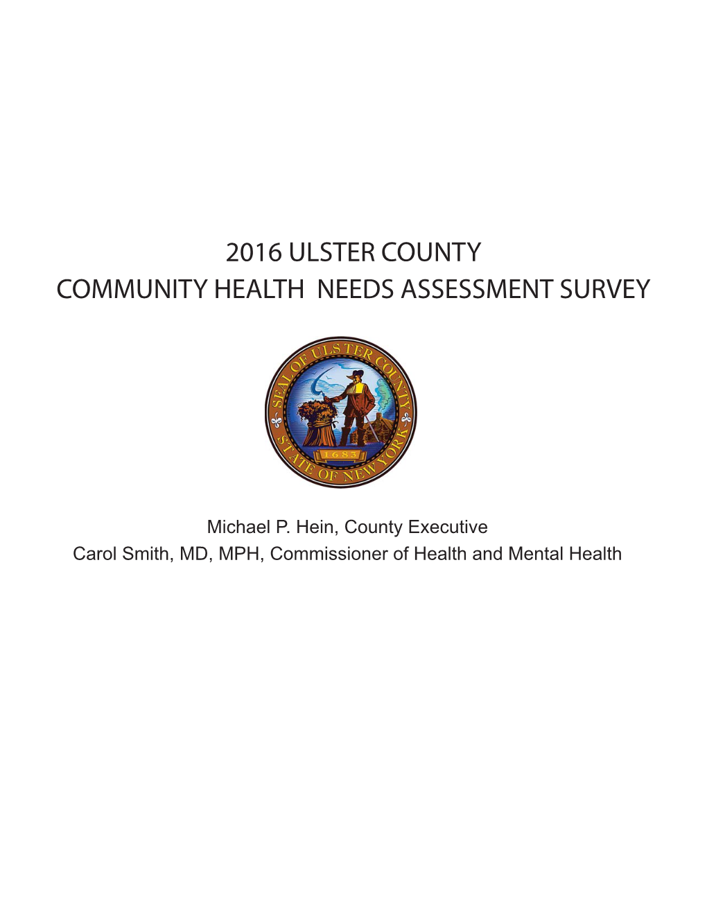 2016 Community Health Needs Assessment Survey