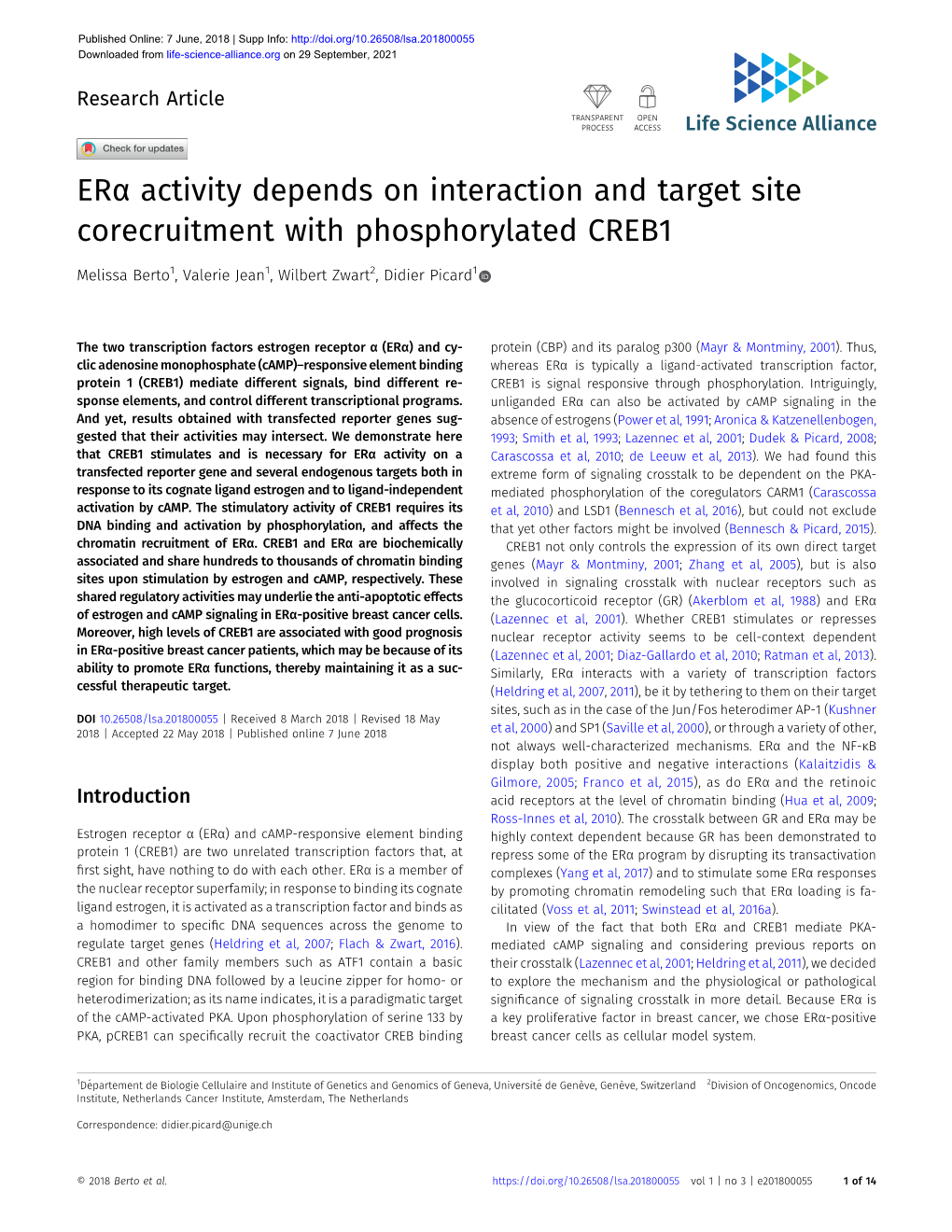 Erα Activity Depends on Interaction and Target Site Corecruitment with Phosphorylated CREB1