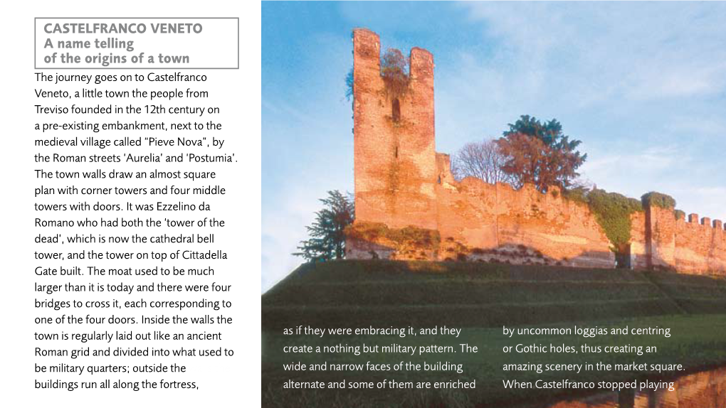 CASTELFRANCO VENETO a Name Telling of the Origins of a Town