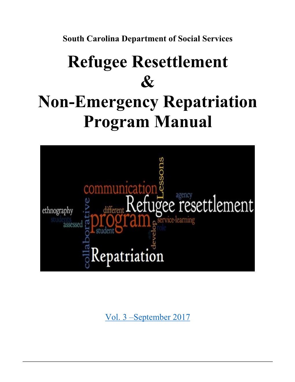 Refugee Resettlement & Non-Emergency Repatriation