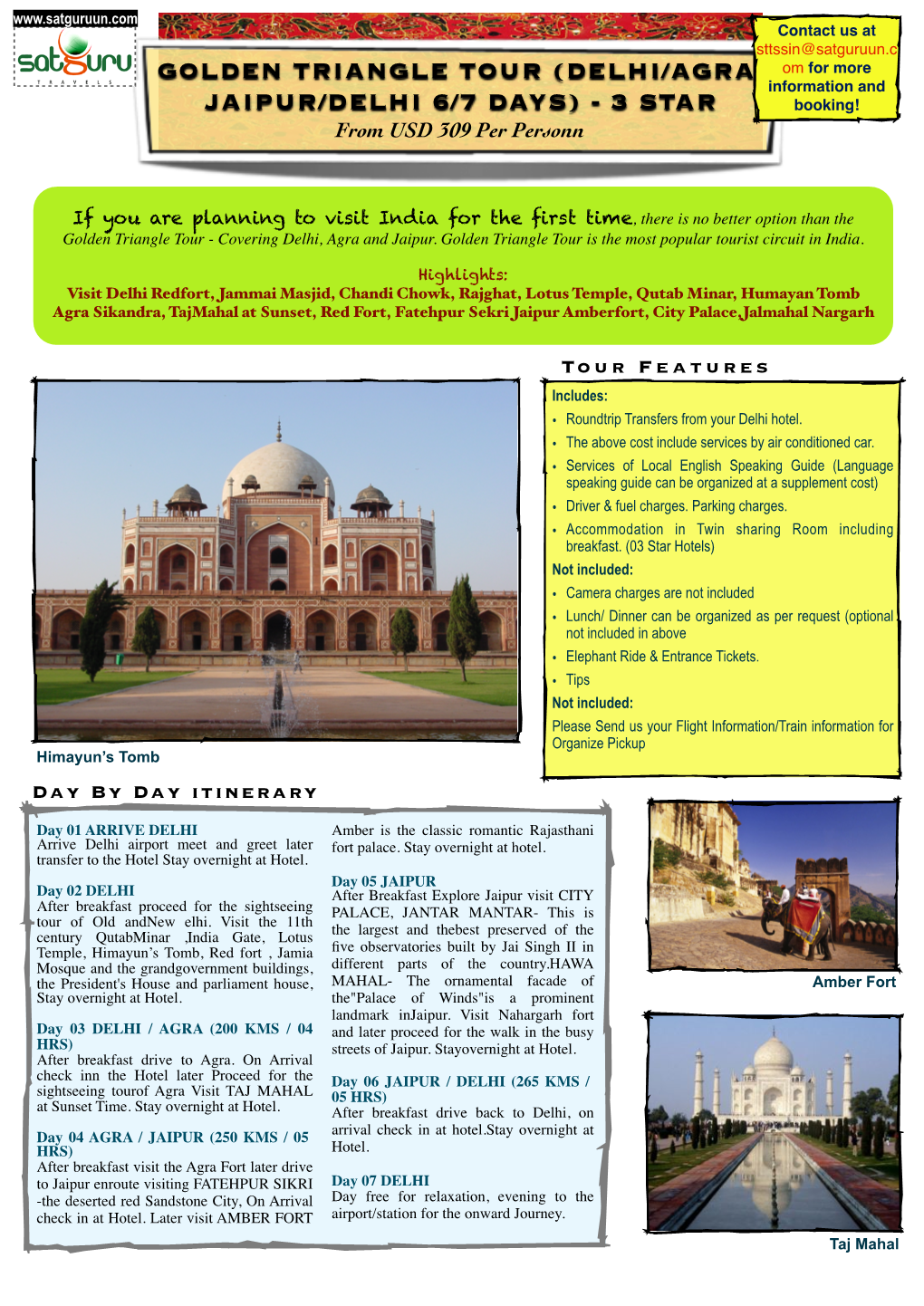 Golden Triangle Tour (Delhi:Agra:Jaipur:Delhi 6:7 Days)