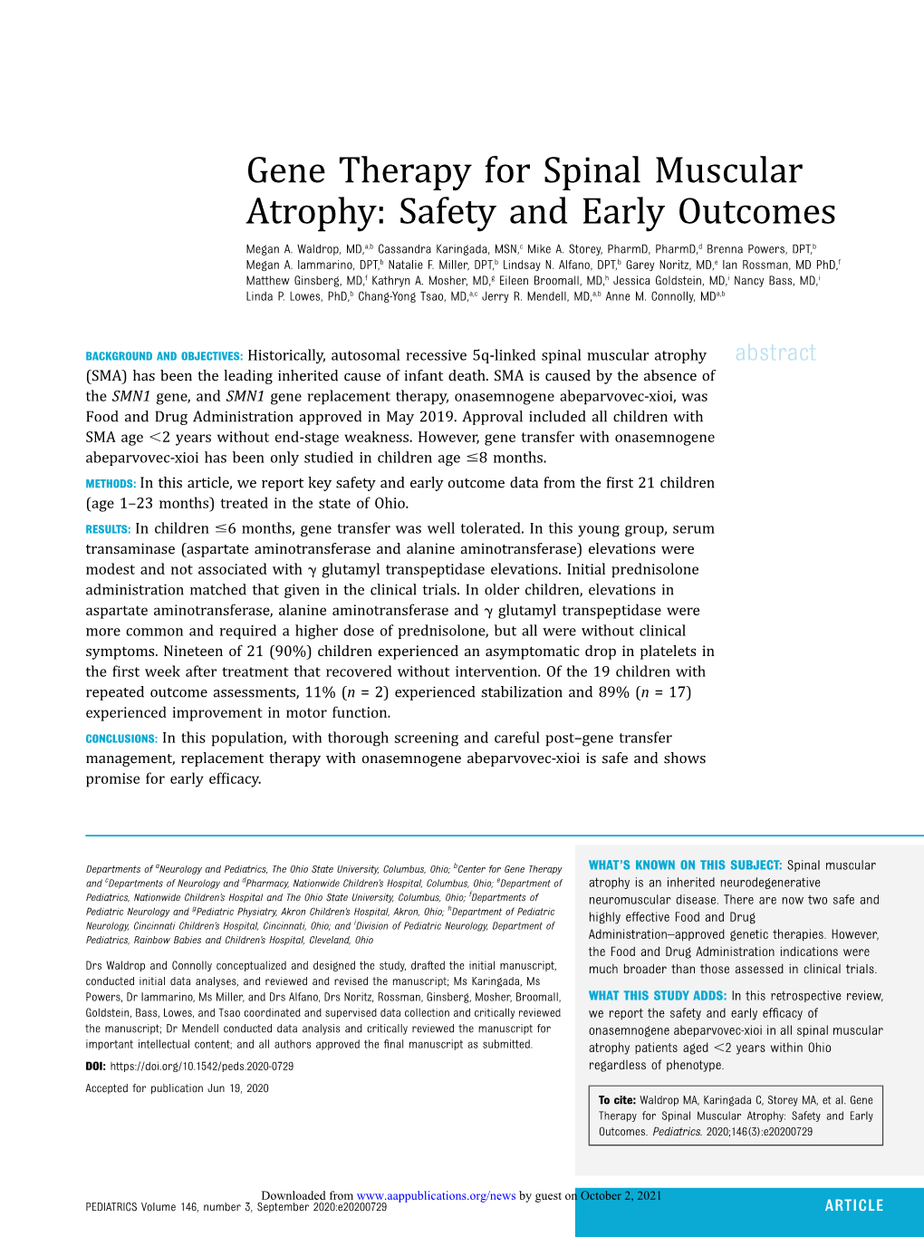 Gene Therapy for Spinal Muscular Atrophy: Safety and Early Outcomes Megan A