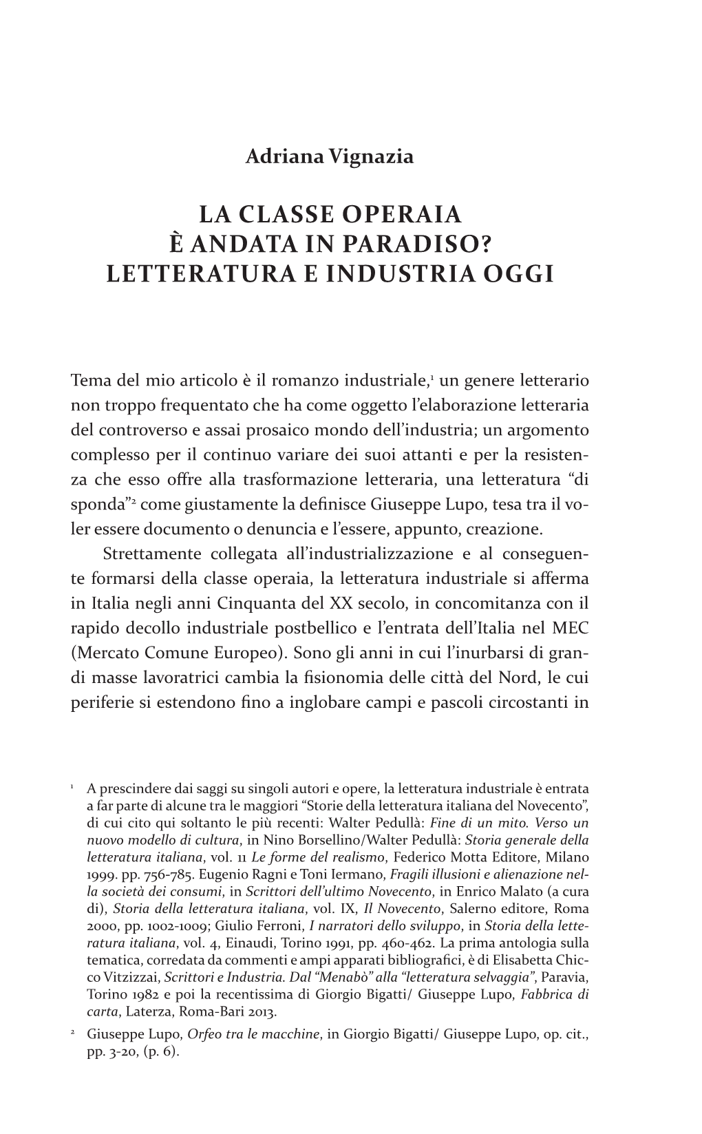 La Classe Operaia È Andata in Paradiso? Letteratura E Industria Oggi