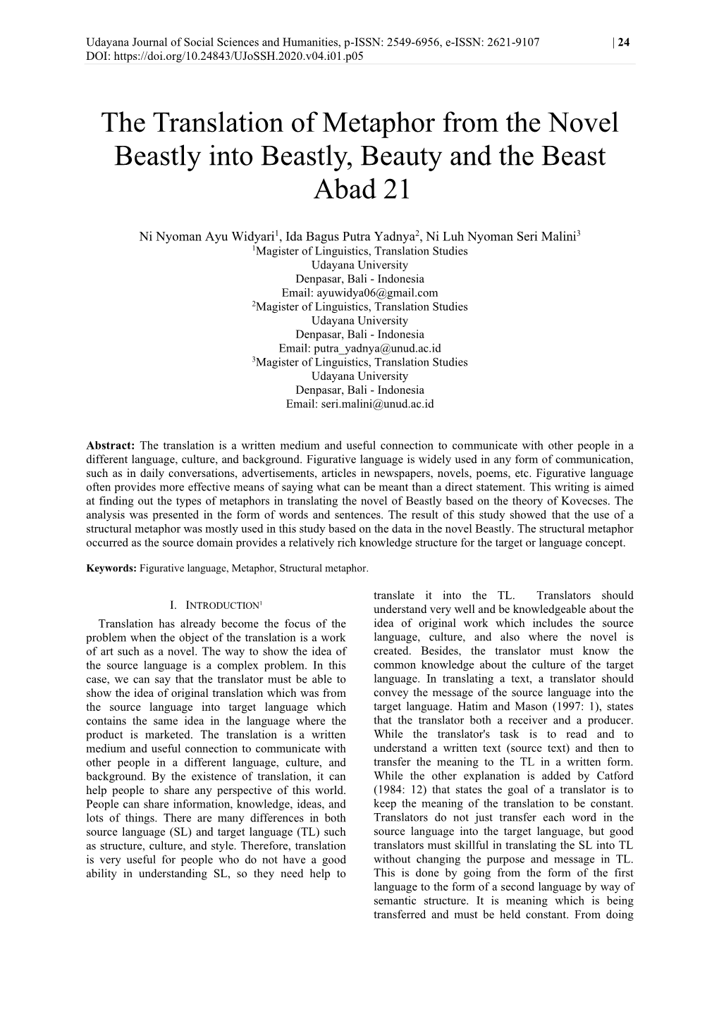 The Translation of Metaphor from the Novel Beastly Into Beastly, Beauty and the Beast Abad 21