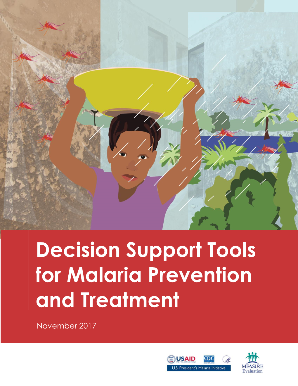 Decision Support Tools for Malaria Prevention and Treatment
