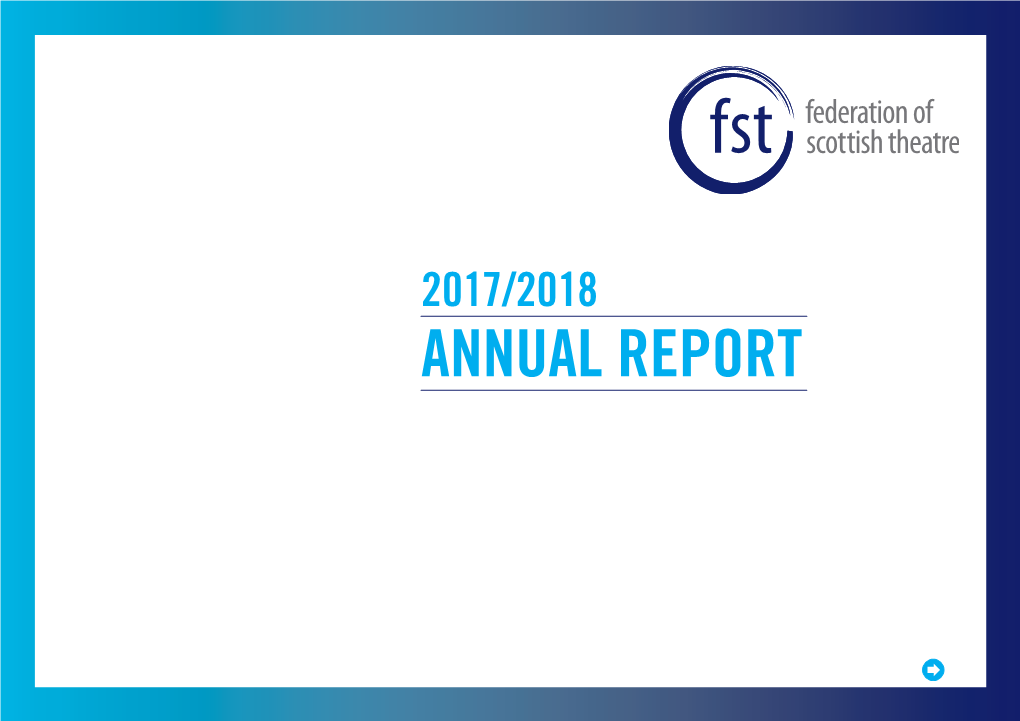 Annual Report Fst Annual Report 2017/2018 Contents