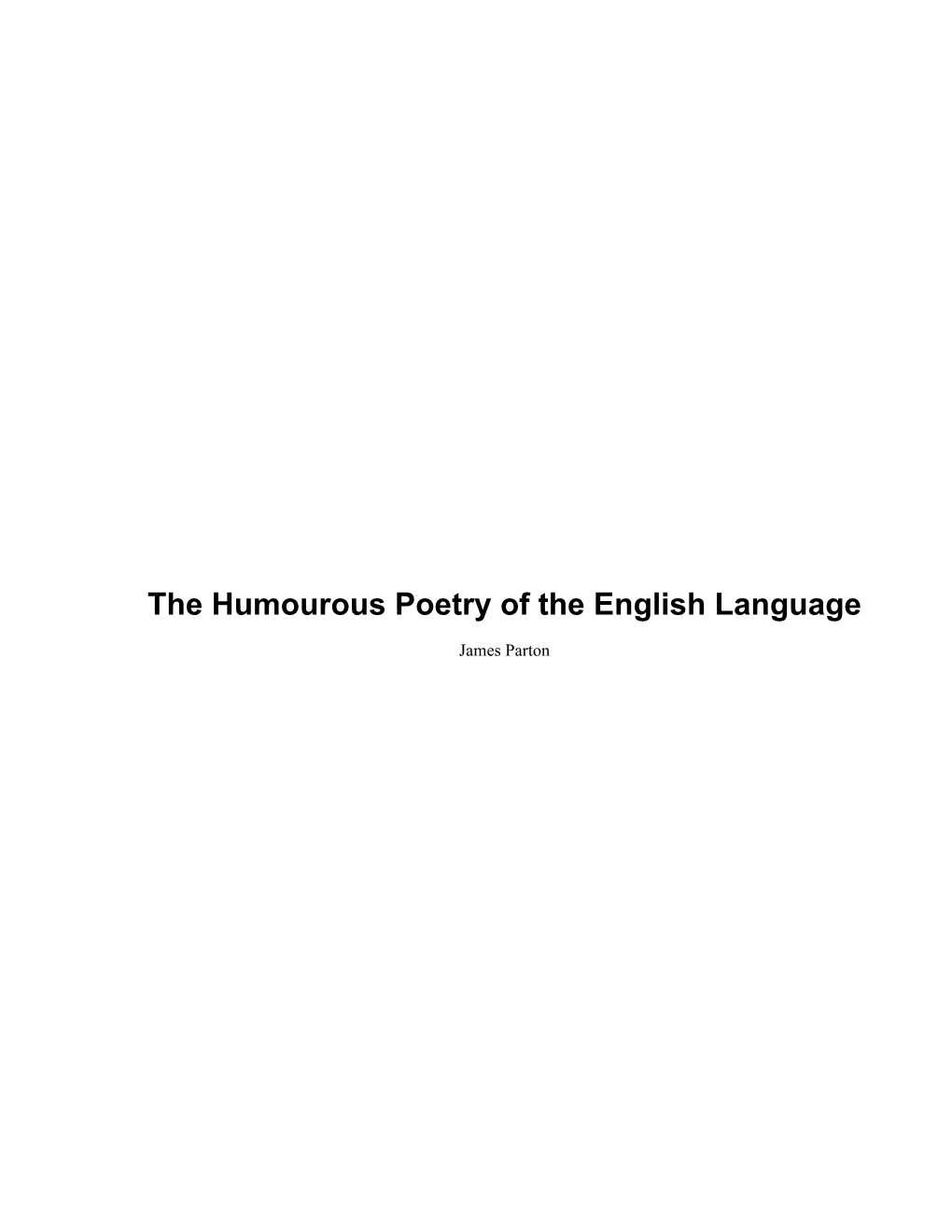 The Humourous Poetry of the English Language