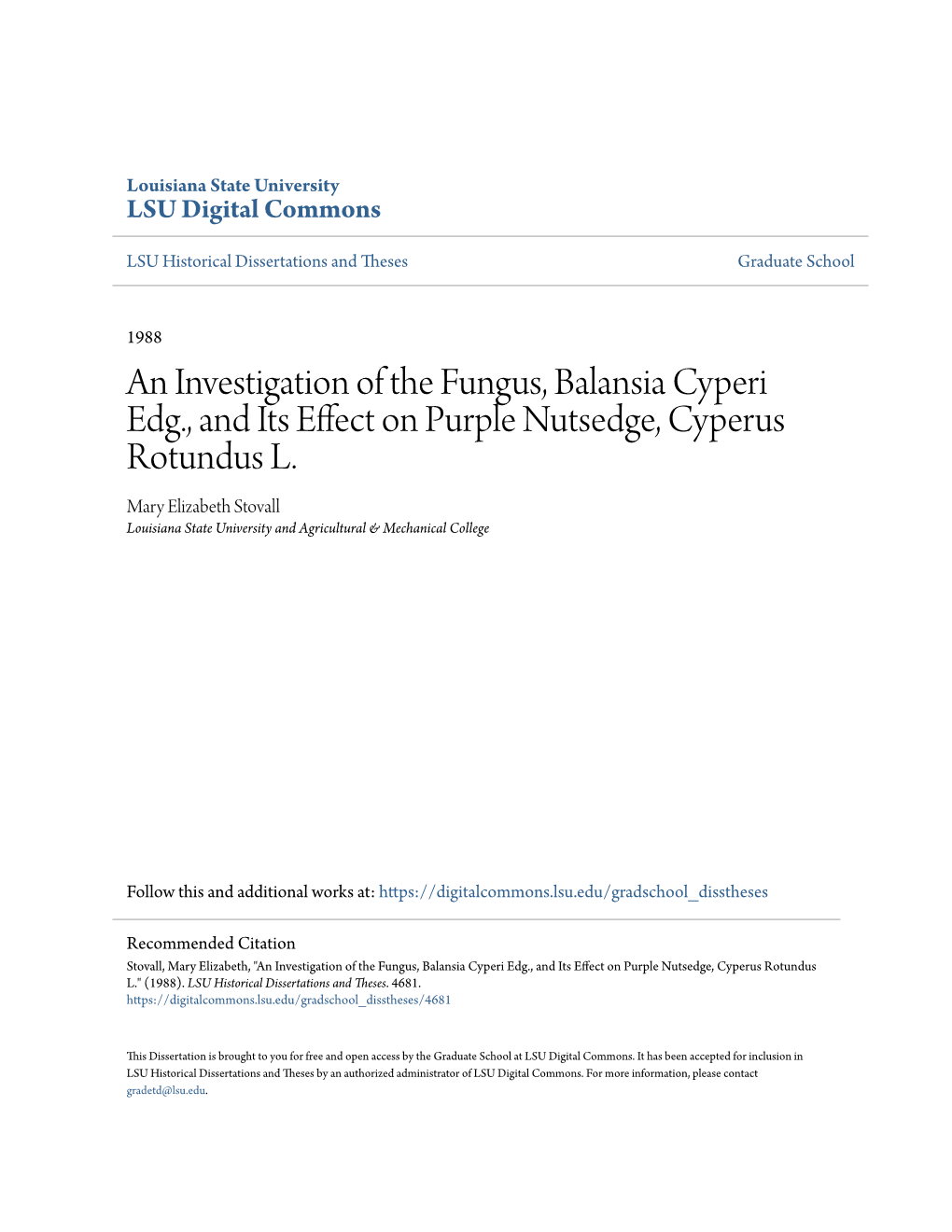 An Investigation of the Fungus, Balansia Cyperi Edg., and Its Effect on Purple Nutsedge, Cyperus Rotundus L