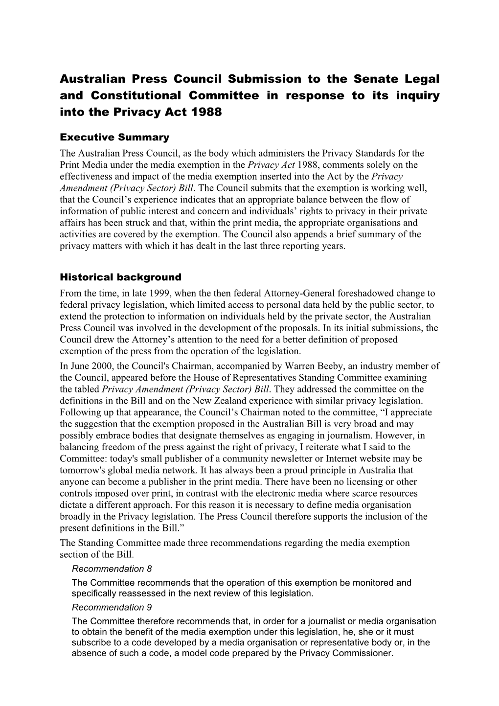 Submission to the Senate Legal and Constitutional Committee in Response to Its Inquiry Into the Privacy Act 1988