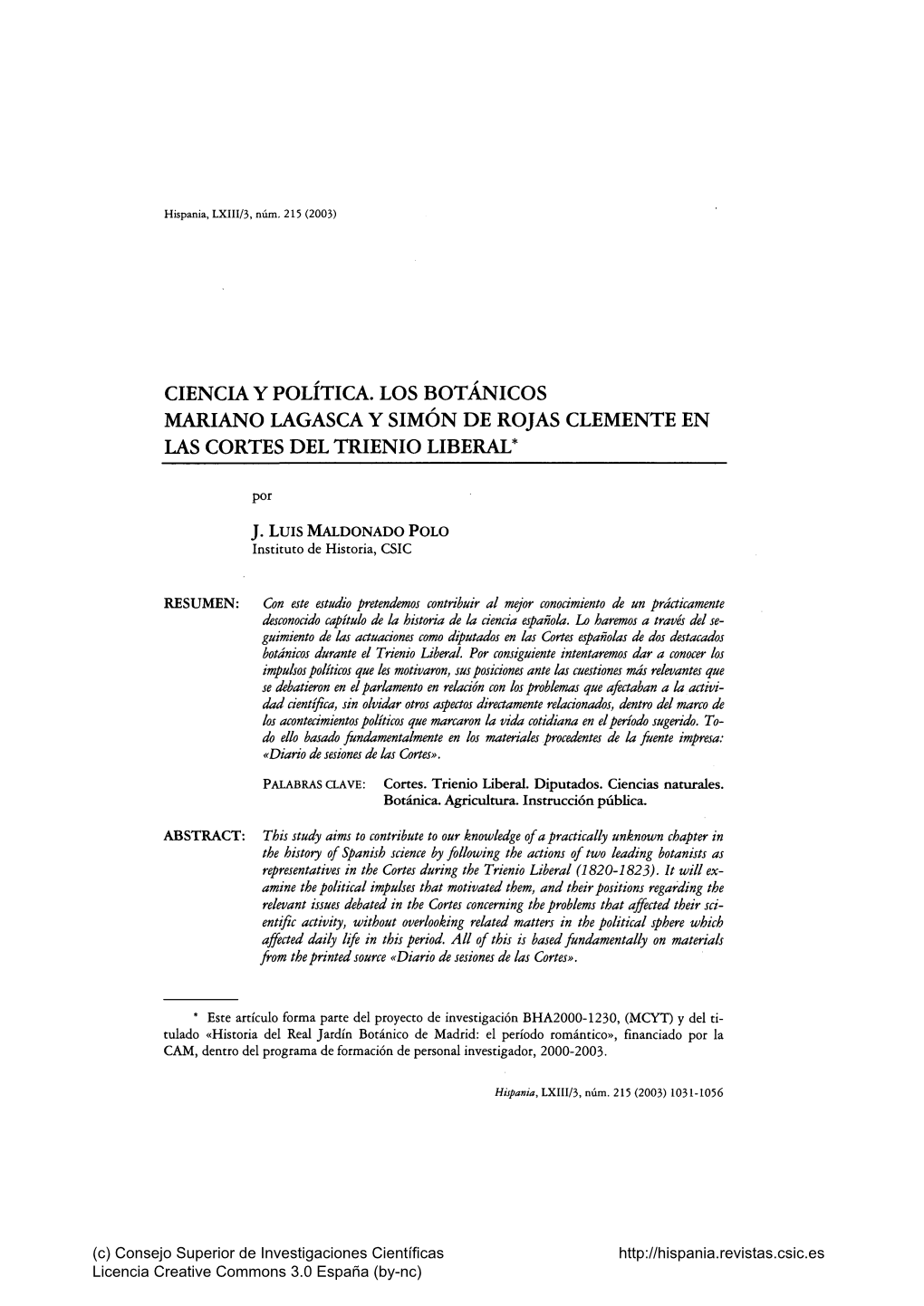 Ciencia Y Política. Los Botánicos Mariano Lagasca Y Simón De Rojas Clemente En Las Cortes Del Trienio Liberal*