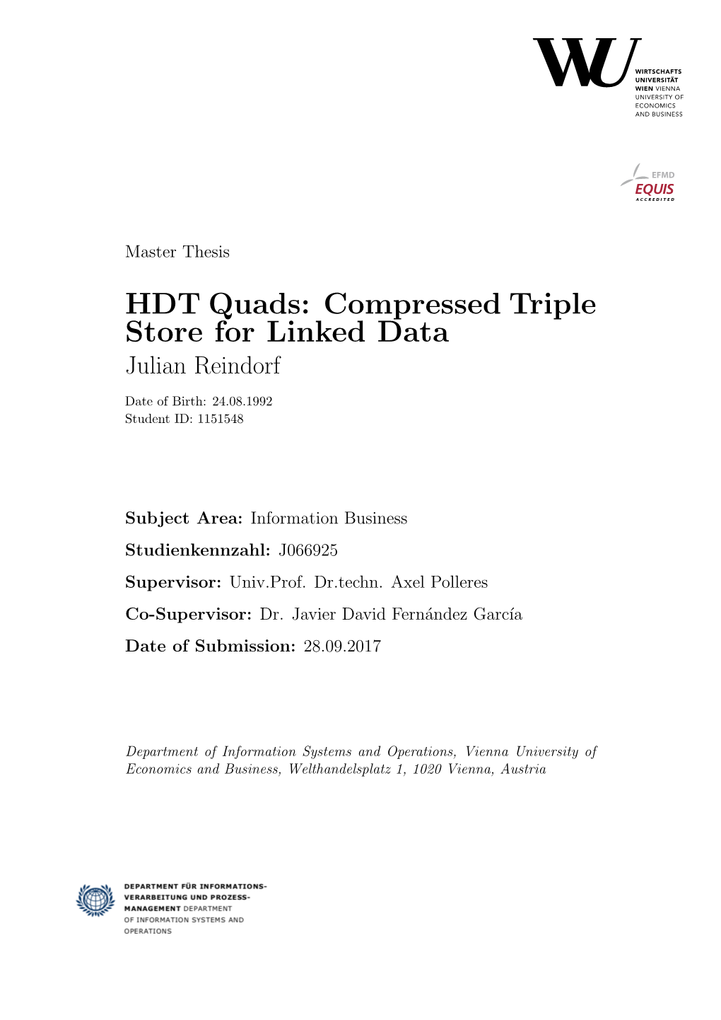 HDT Quads: Compressed Triple Store for Linked Data Julian Reindorf