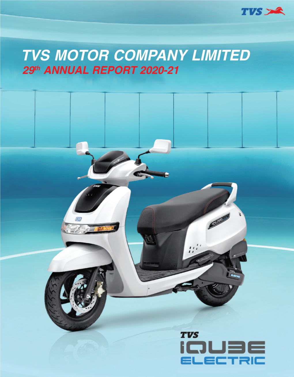 TVS MOTOR COMPANY LIMITED 29Th ANNUAL REPORT 2020-21