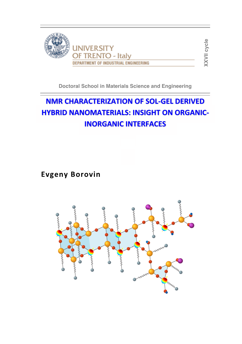 NMR Characterization of Sol-Gel Derived Hybrid Materials