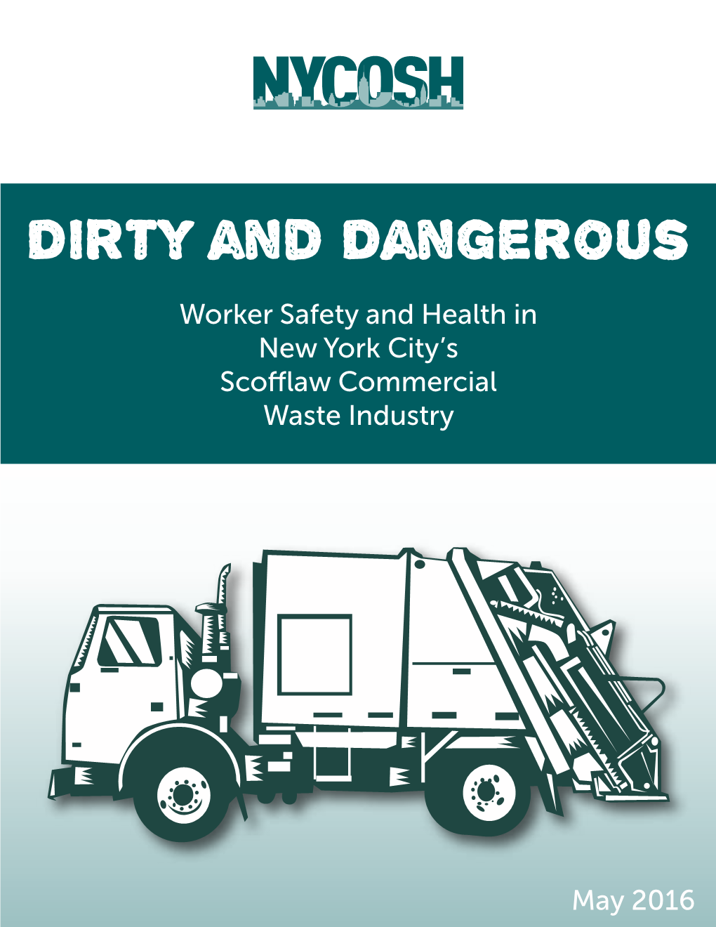 Worker Safety and Health in New York City's Scofflaw Commercial Waste