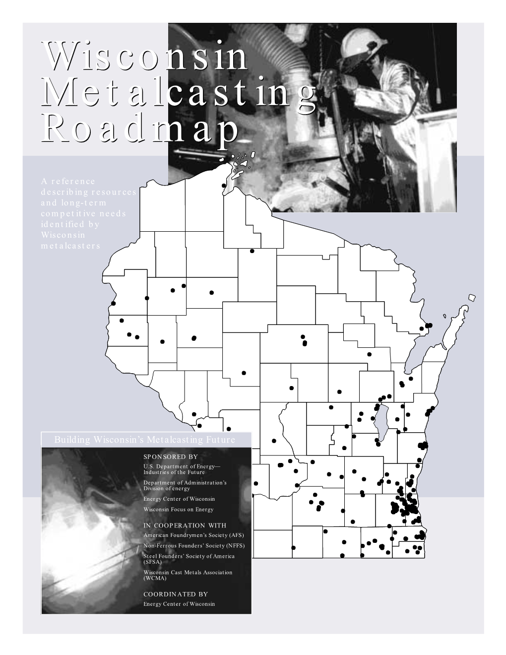 Wisconsin Metalcasting Roadmap