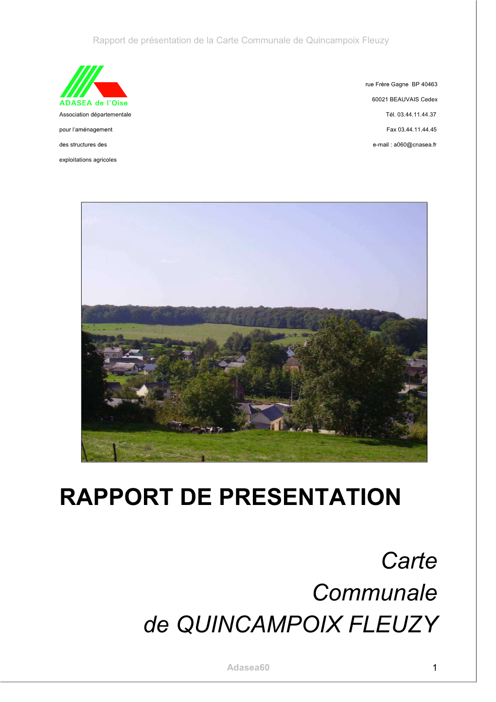RAPPORT DE PRESENTATION Carte Communale De QUINCAMPOIX