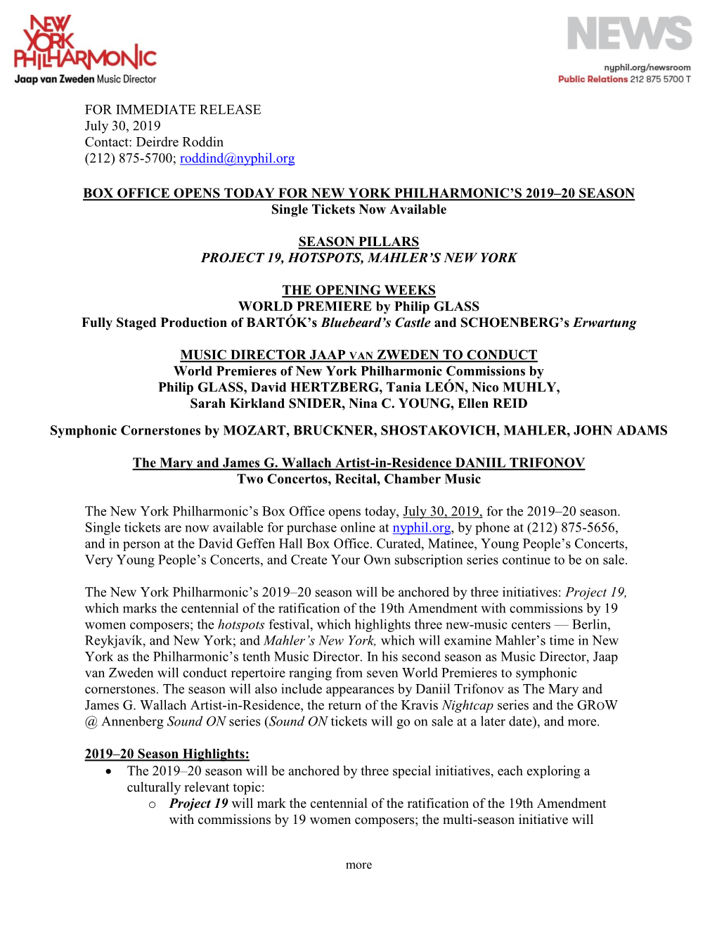 FOR IMMEDIATE RELEASE July 30, 2019 Contact: Deirdre Roddin (212) 875-5700; Roddind@Nyphil.Org