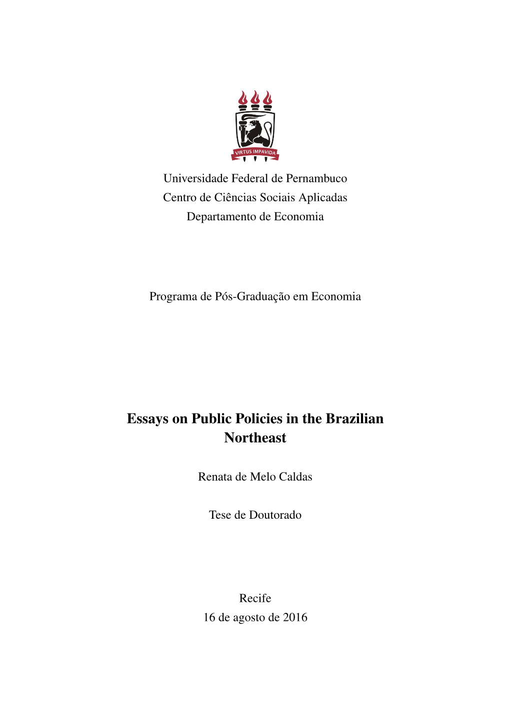 Essays on Public Policies in the Brazilian Northeast