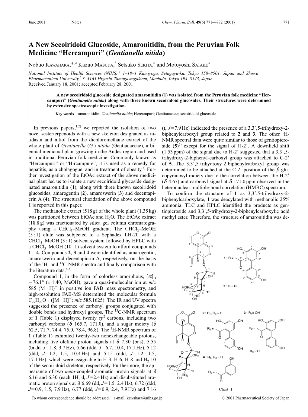 A New Secoiridoid Glucoside, Amaronitidin, from the Peruvian Folk Medicine “Hercampuri” (Gentianella Nitida)