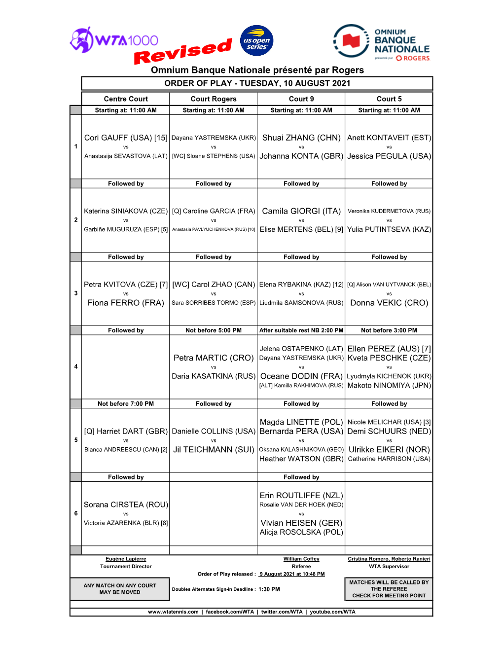 Omnium Banque Nationale Présenté Par Rogers ORDER of PLAY - TUESDAY, 10 AUGUST 2021