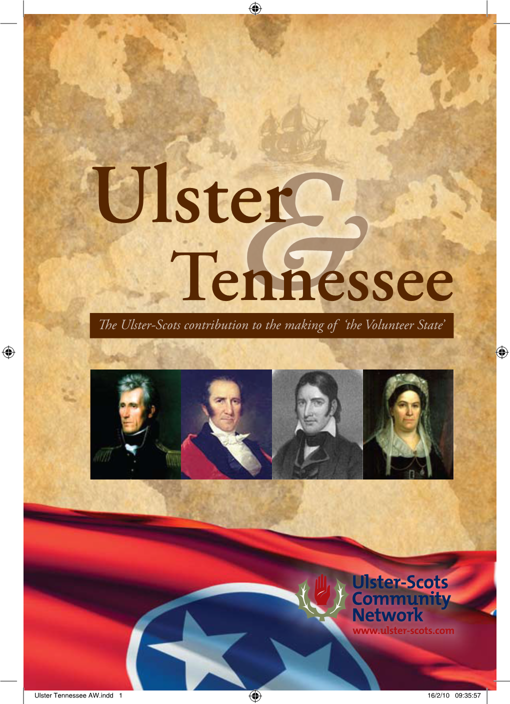 Tennessee& the Ulster-Scots Contribution to the Making of ‘The Volunteer State’