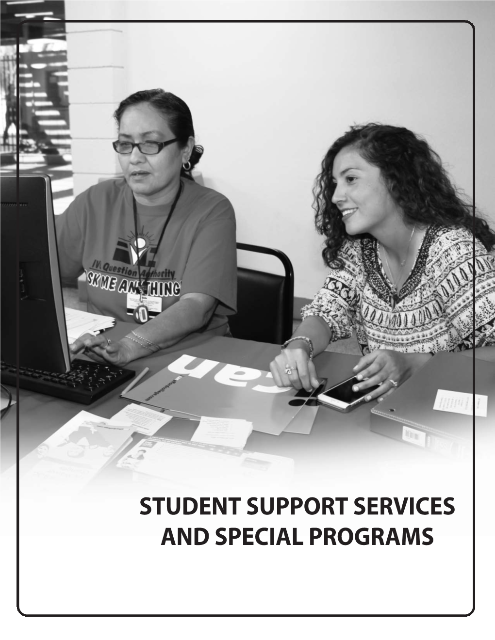 Student Support Services and Special Programs 6