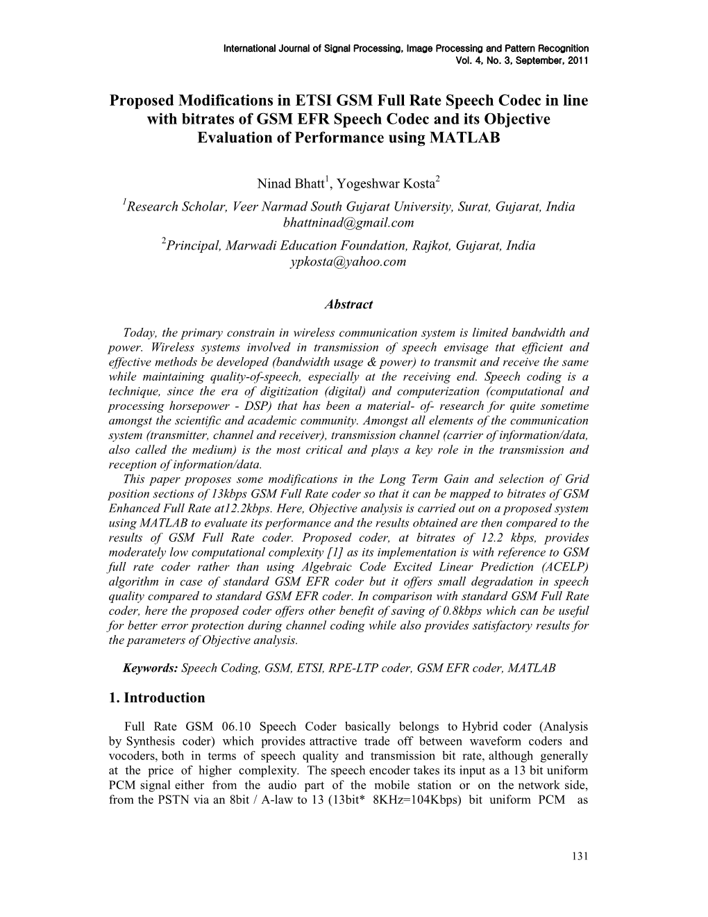 Proposed Modifications in ETSI GSM Full Rate Speech Codec in Line with Bitrates of GSM EFR Speech Codec and Its Objective Evaluation of Performance Using MATLAB