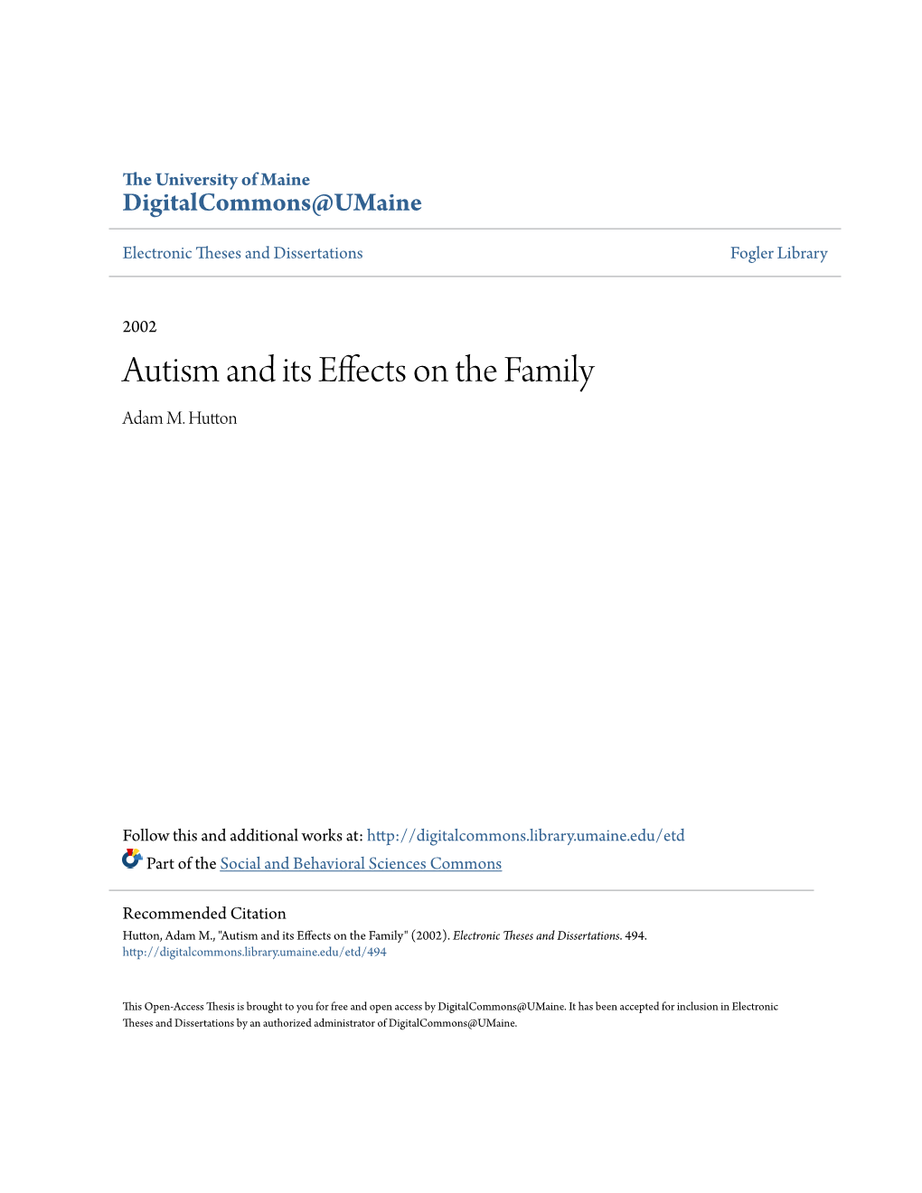 Autism and Its Effects on the Family Adam M
