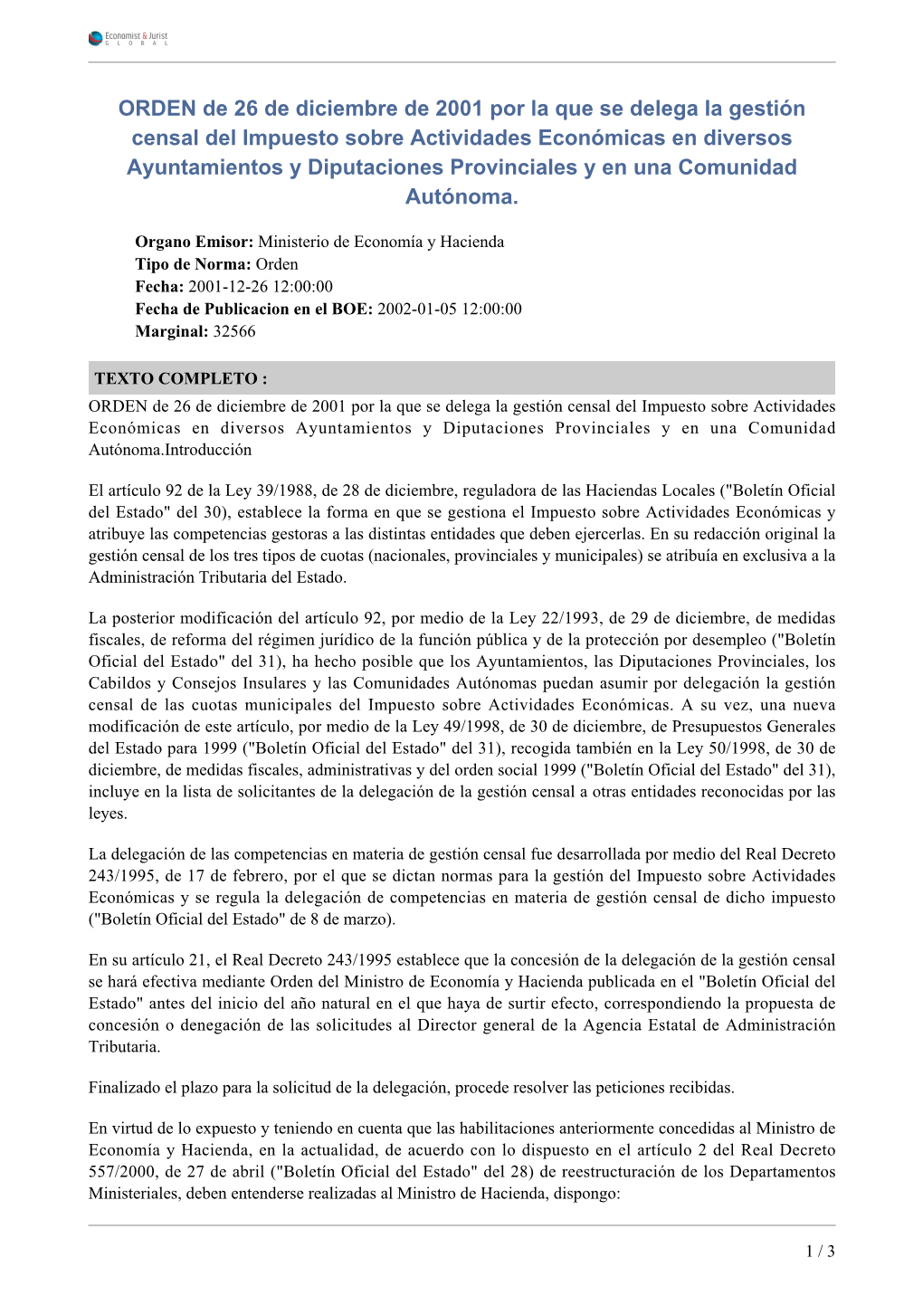 ORDEN De 26 De Diciembre De 2001 Por La Que Se Delega La Gestión