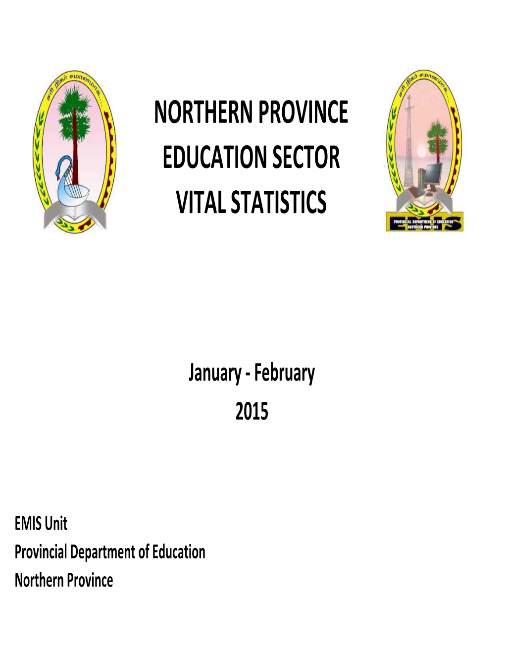 Northern Province Education Sector Vital Statistics