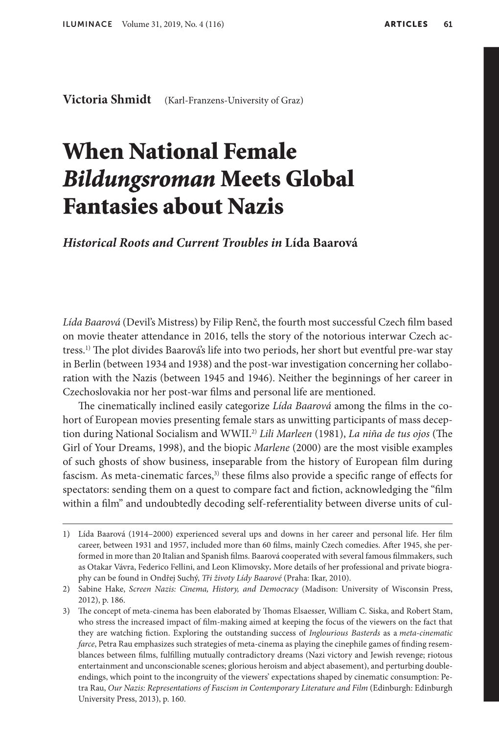 When National Female Bildungsroman Meets Global Fantasies About Nazis