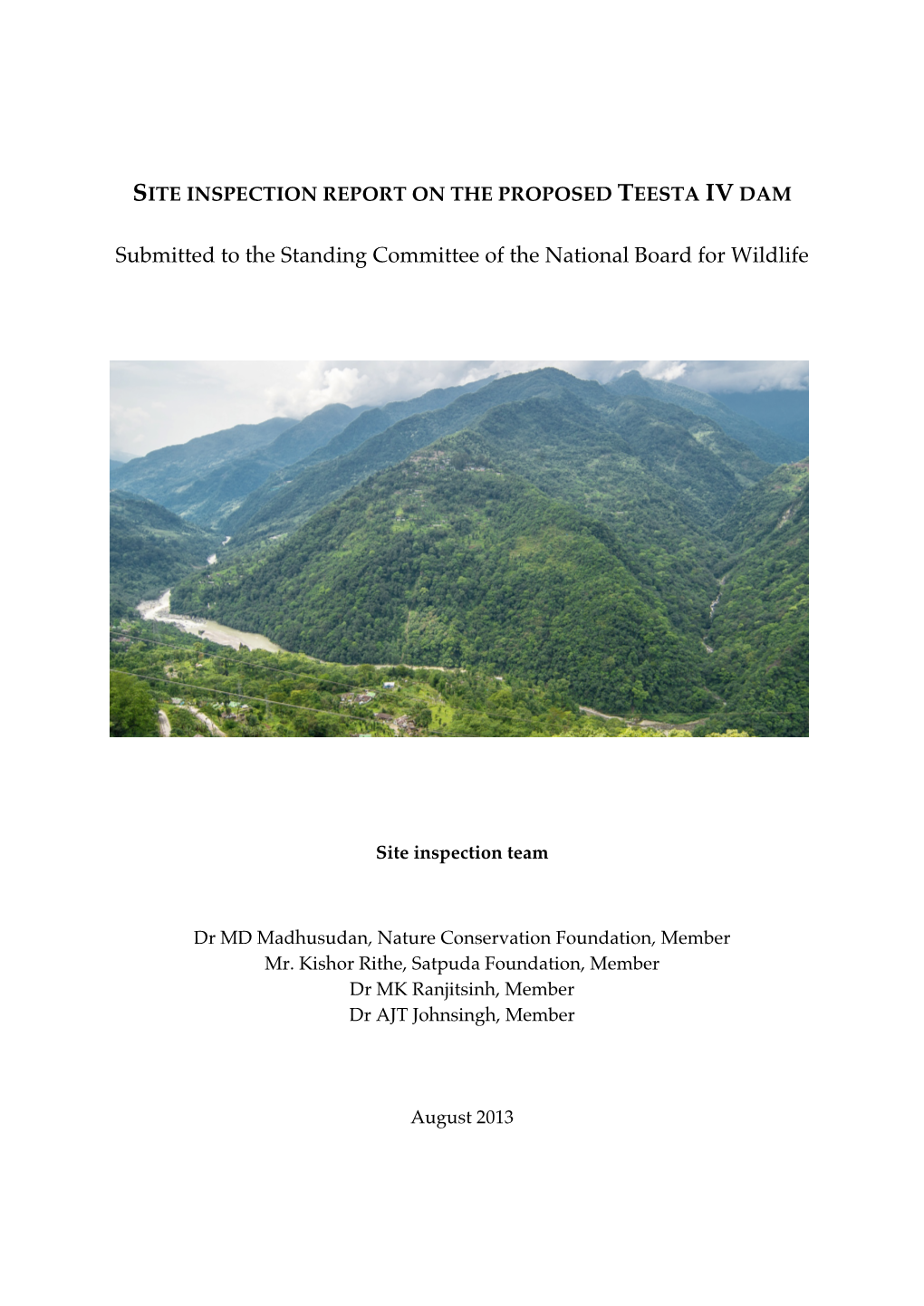 Site Inspection Report on the Proposed Teesta Iv Dam