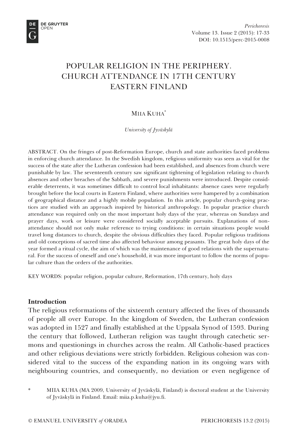 Popular Religion in the Periphery. Church Attendance in 17Th Century Eastern Finland