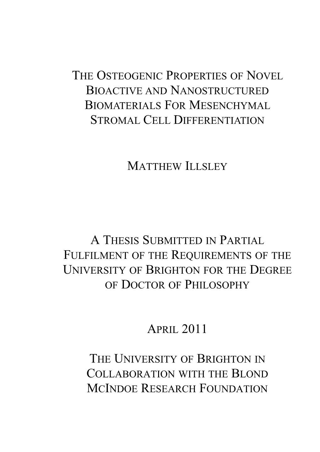 The Osteogenic Properties of Novel Bioactive and Nanostructured Biomaterials for Mesenchymal Stromal Cell Differentiation