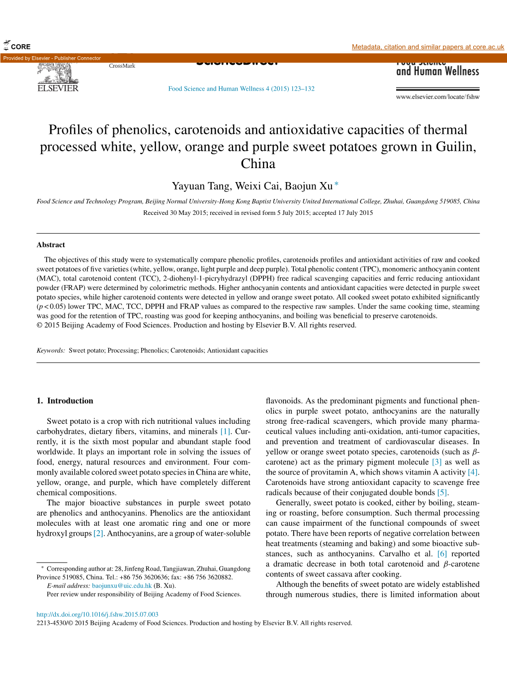 Profiles of Phenolics, Carotenoids and Antioxidative Capacities of Thermal