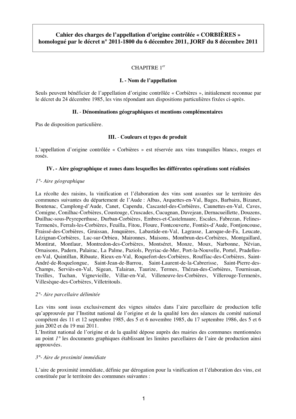 Cahier Des Charges De L'appellation D'origine Contrôlée « CORBIÈRES » Homologué Par Le Décret N° 2011-1800 Du 6