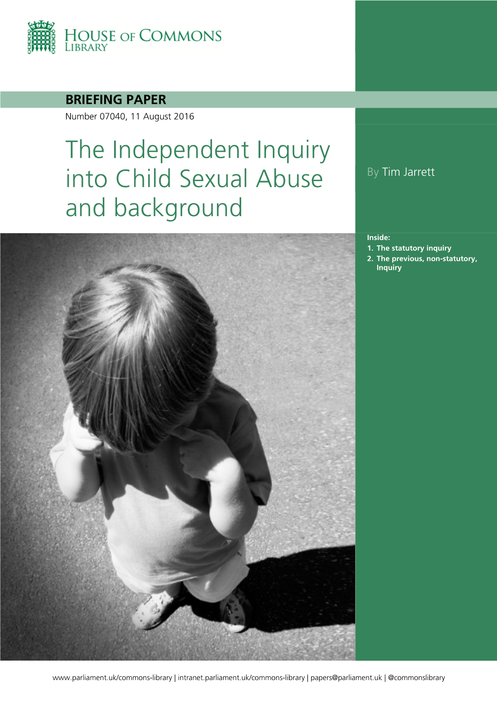The Independent Inquiry Into Child Sexual Abuse and Background