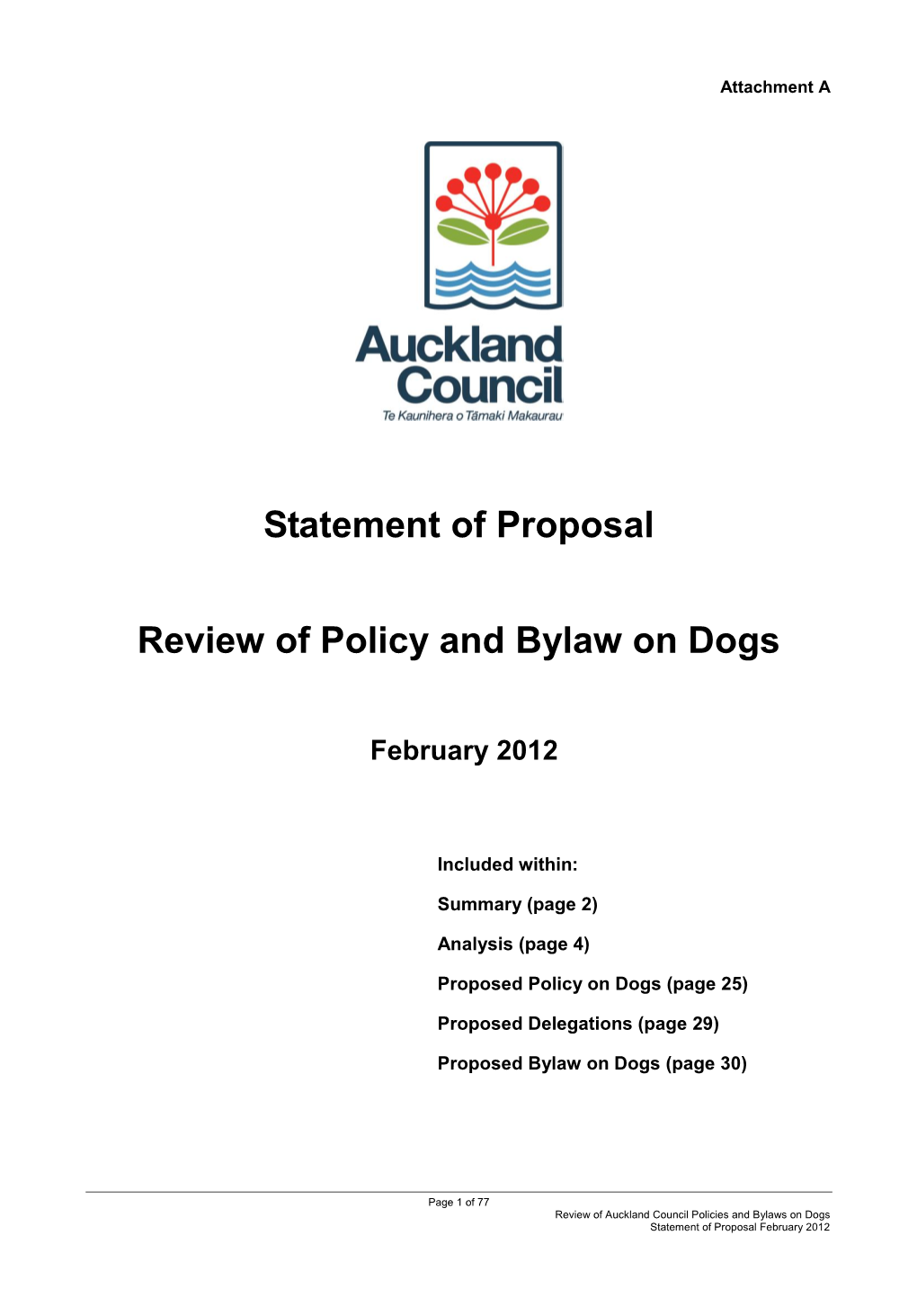 Statement of Proposal Review of Policy and Bylaw on Dogs