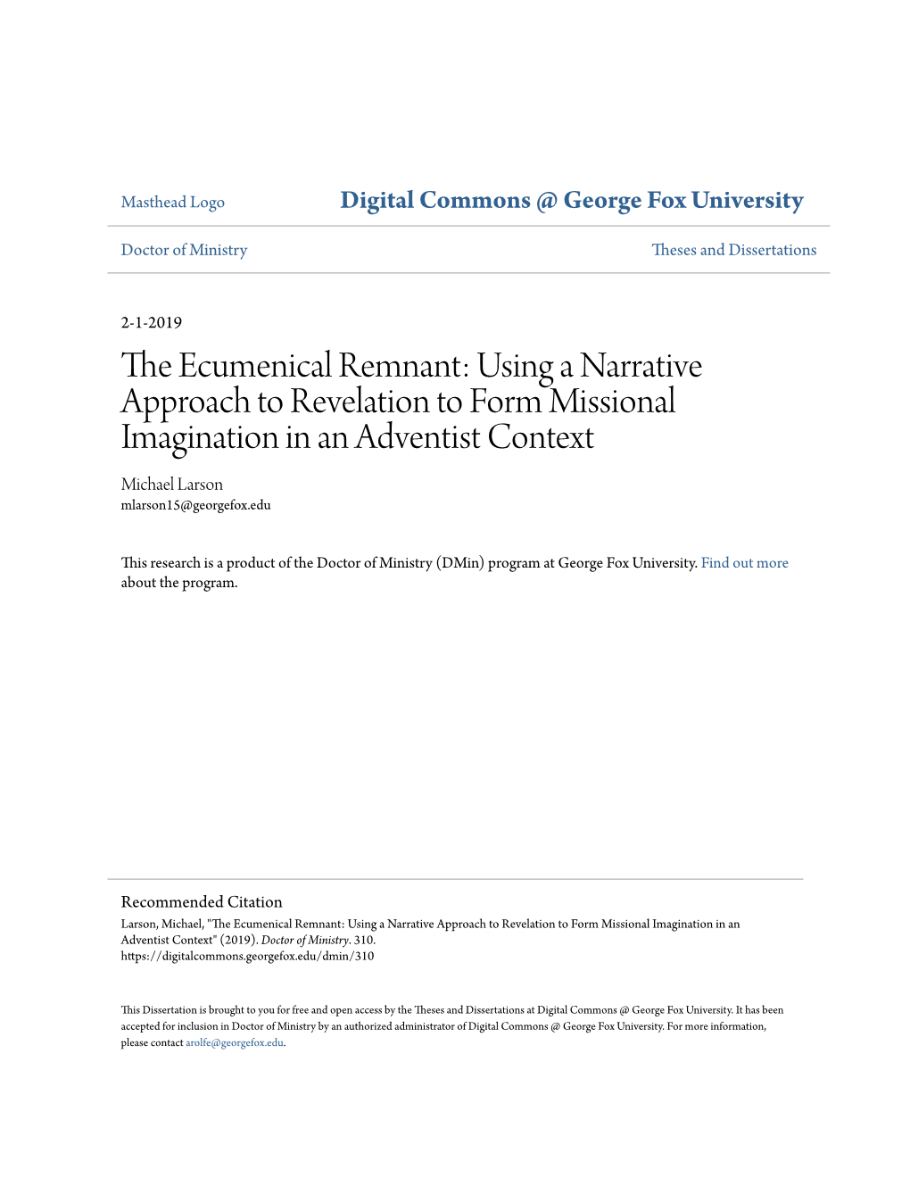 Using a Narrative Approach to Revelation to Form Missional Imagination in an Adventist Context Michael Larson Mlarson15@Georgefox.Edu