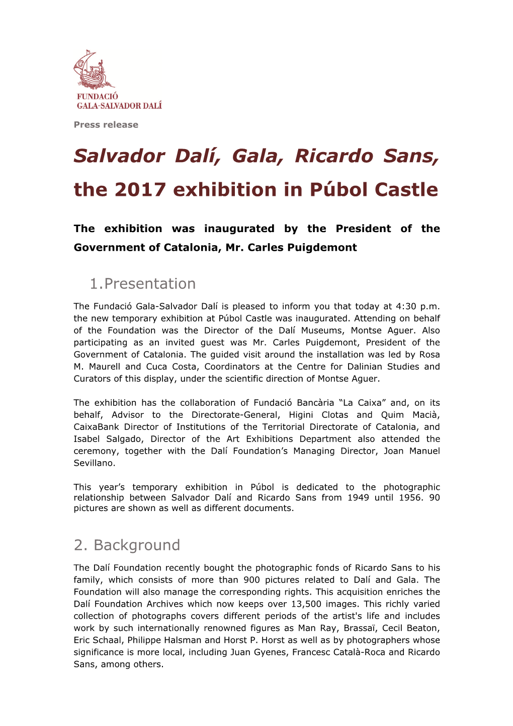 Salvador Dalí, Gala, Ricardo Sans, the 2017 Exhibition in Púbol Castle