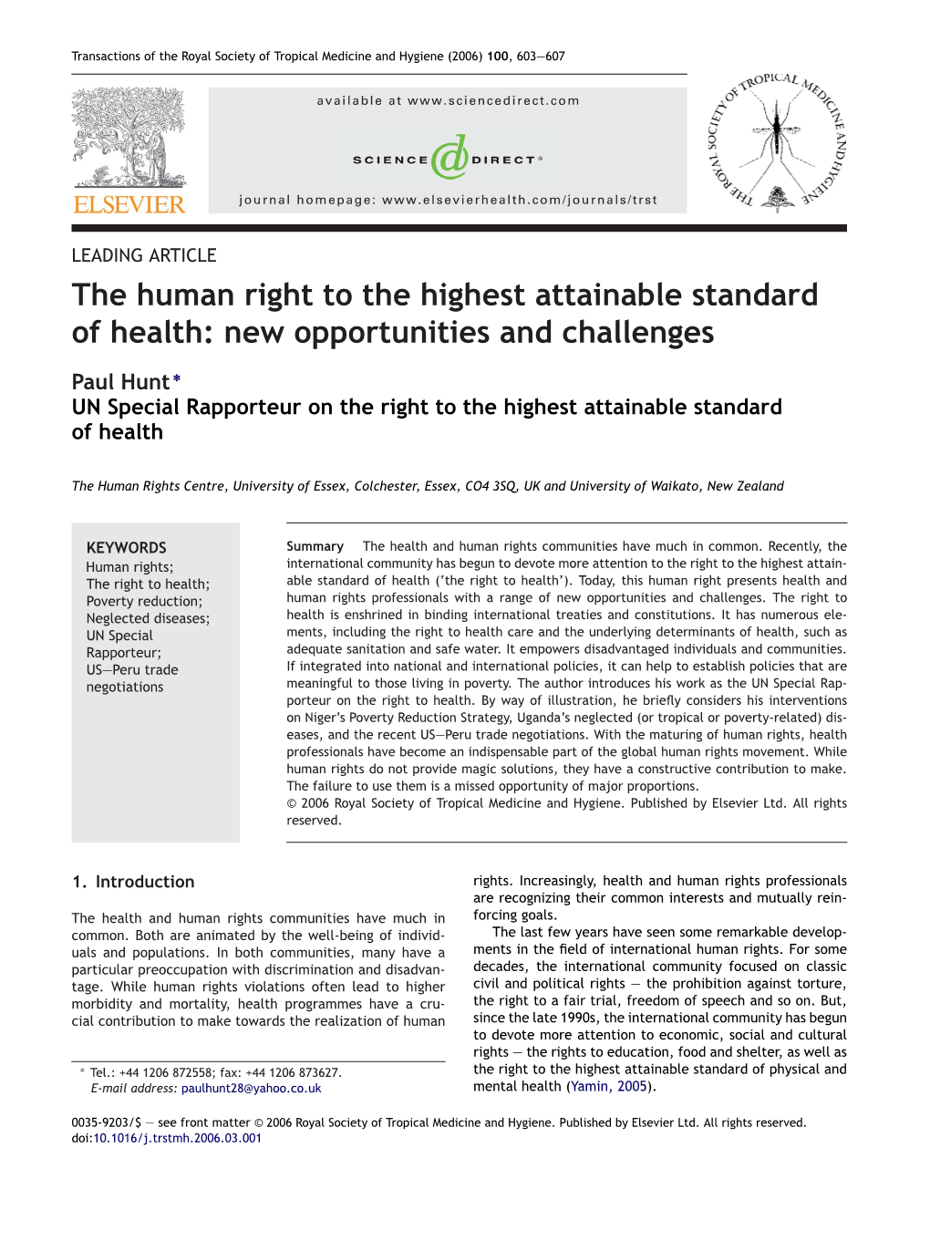 The Human Right to the Highest Attainable Standard of Health: New Opportunities and Challenges