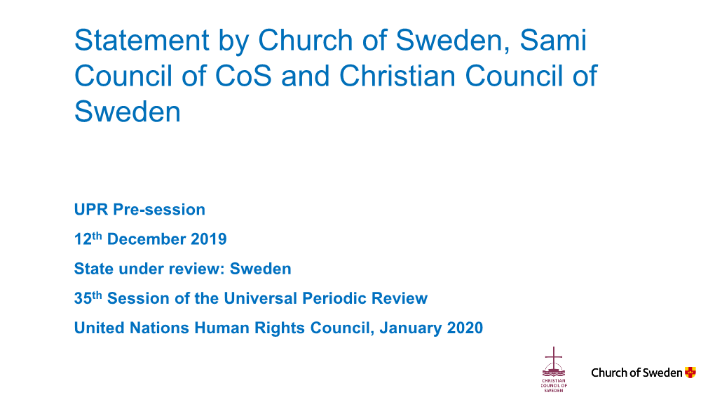 Church of Sweden, Sami Council of Cos and Christian Council of Sweden