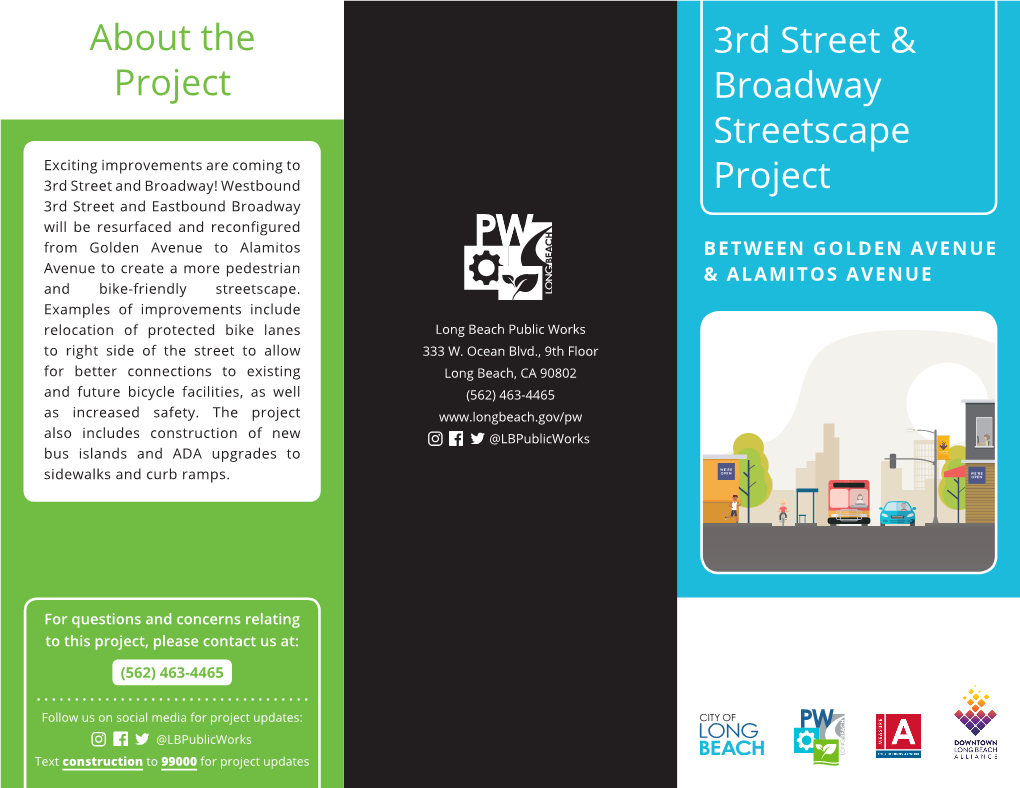 3Rd Street & Broadway Streetscape Project About the Project